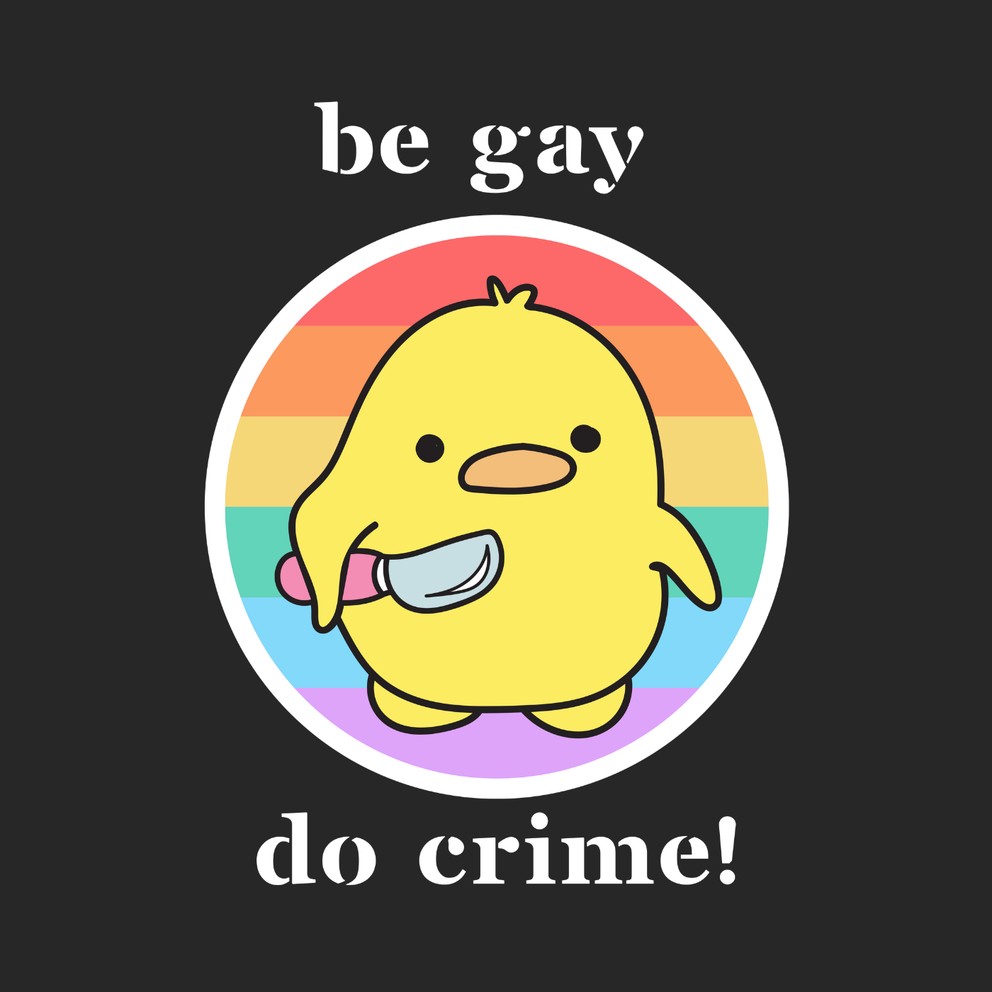 Be Gay Do Crime