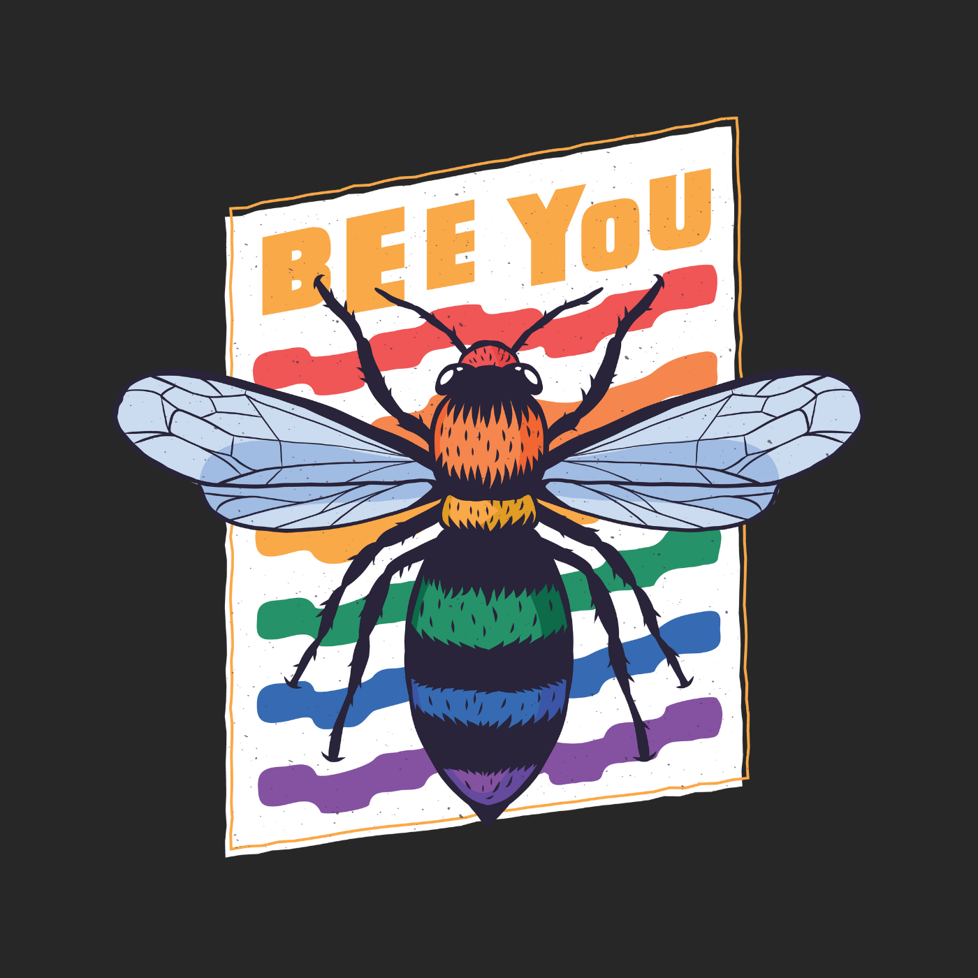 Bee You "Rainbow Edition"