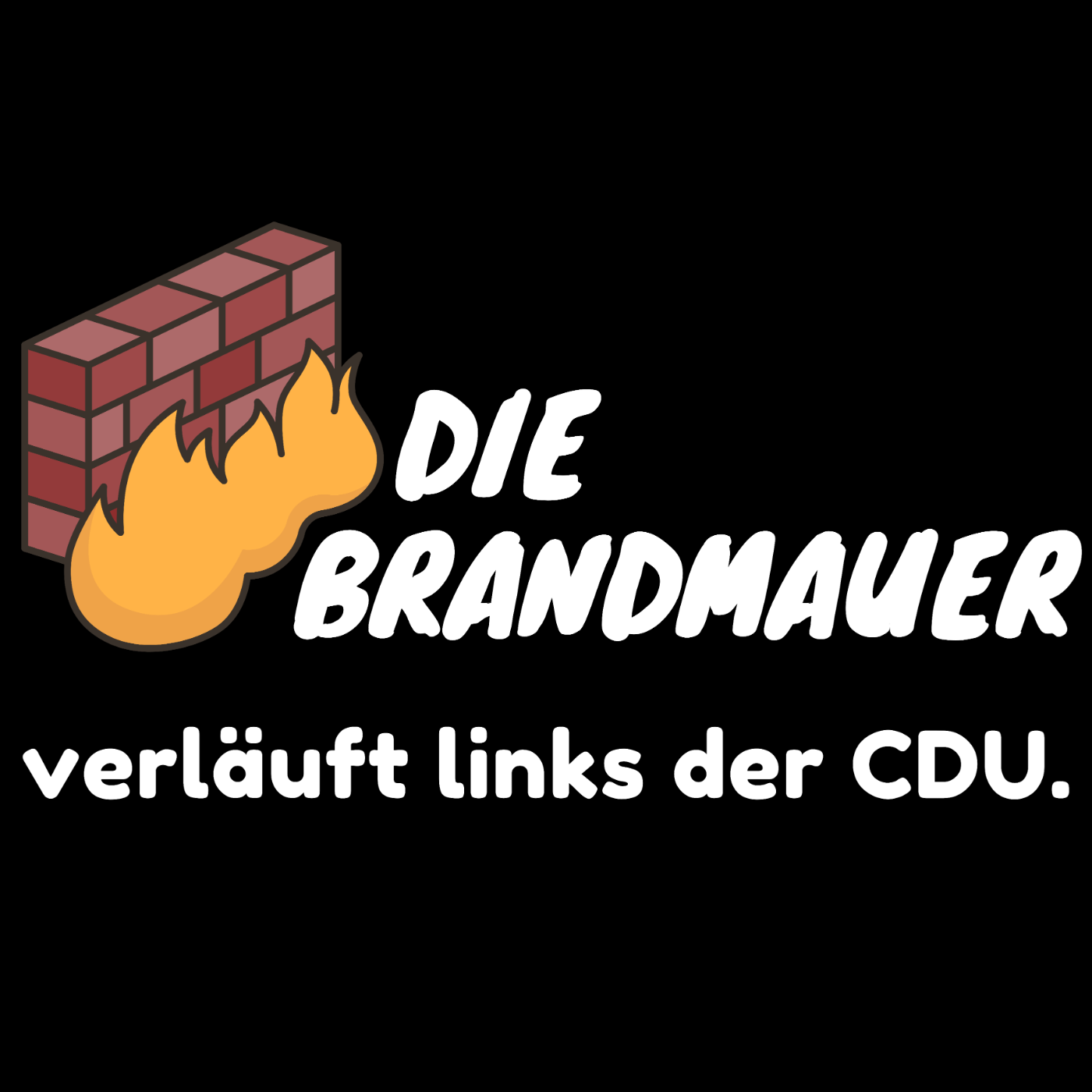 Brandmauer (weiße Schrift)