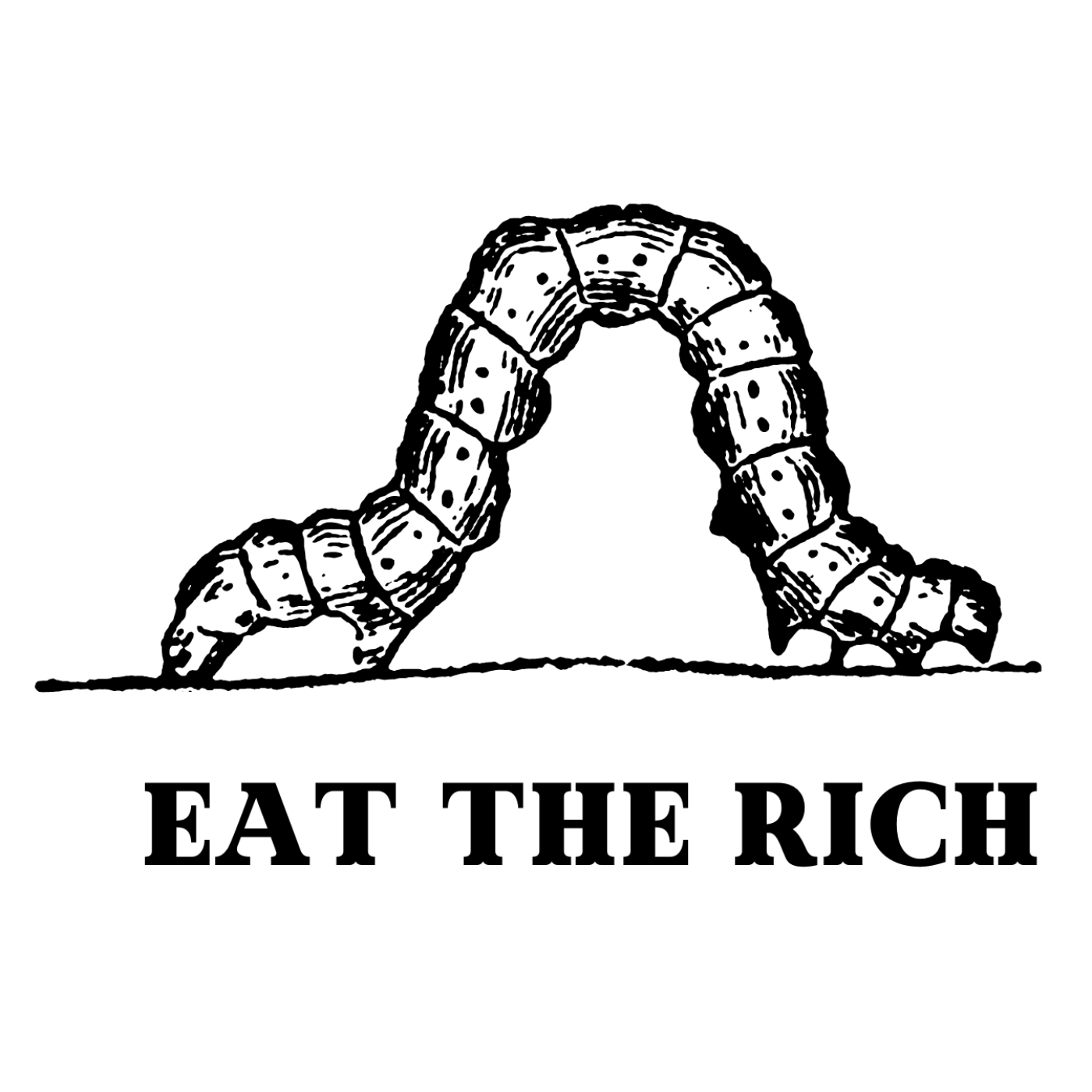 Eat the Rich "Hunger for Justice Edition"