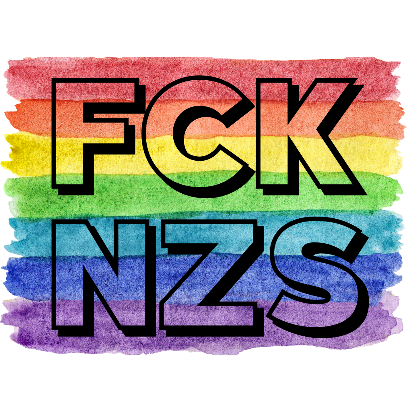FCK NZS "Rainbow Resistance Edition"