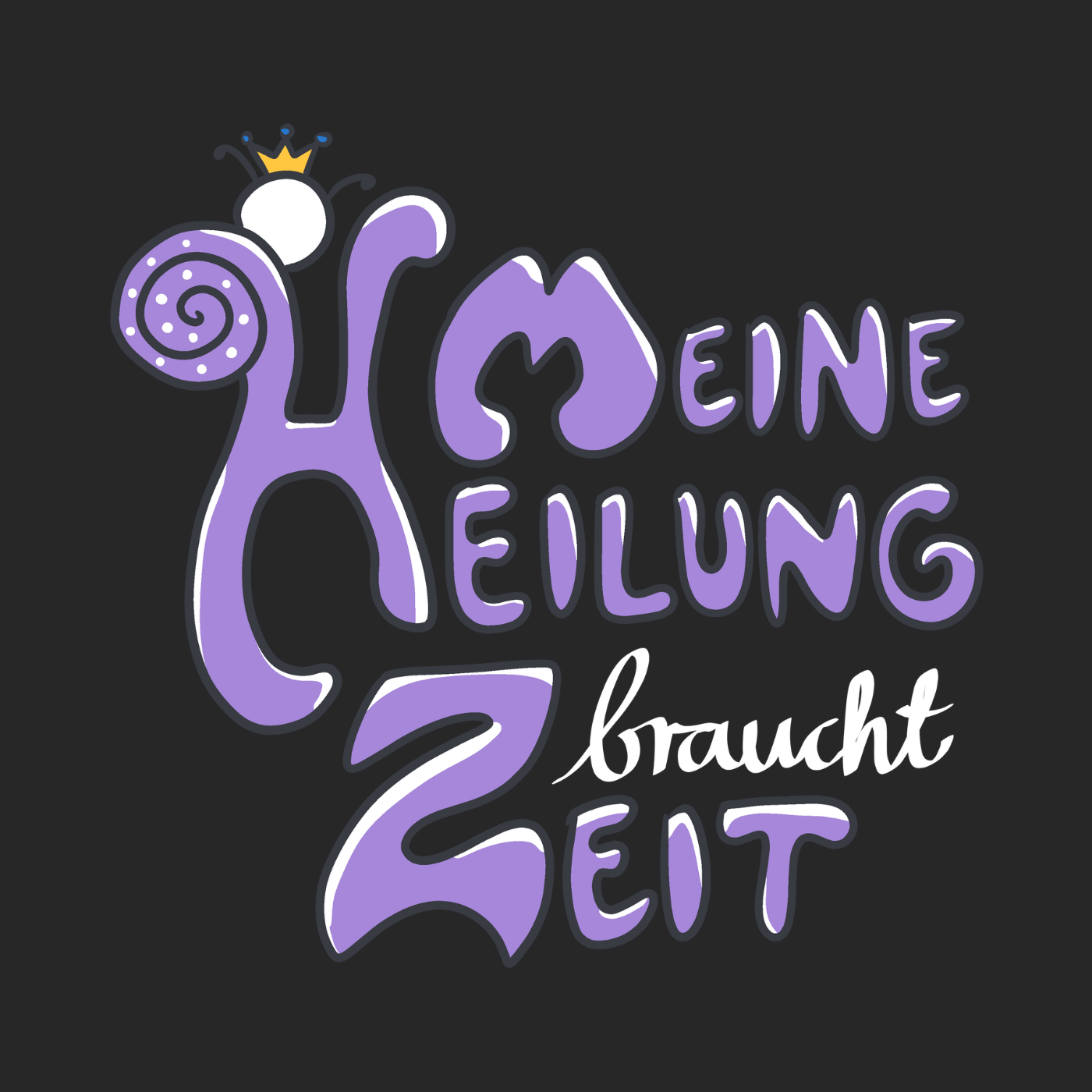 Meine Heilung braucht Zeit "Lila Edition"
