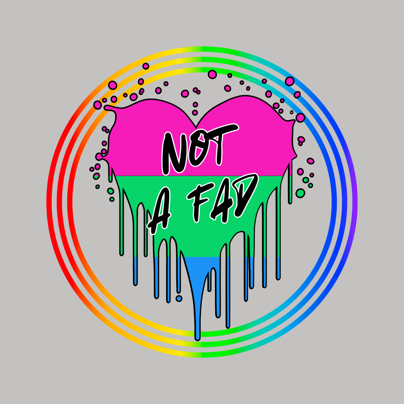 Polysexual Not a Fad "Regenbogenkreis Edition"