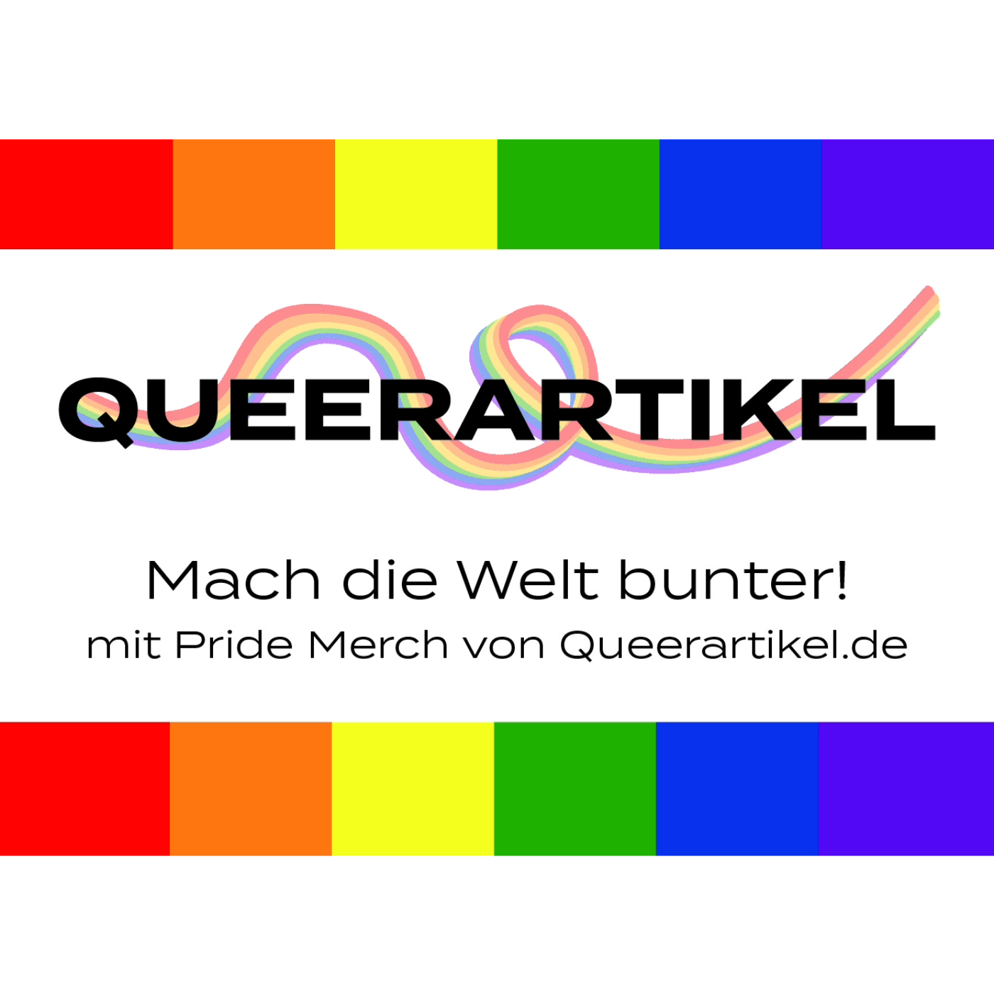 Queerartikel Mach die Welt bunter