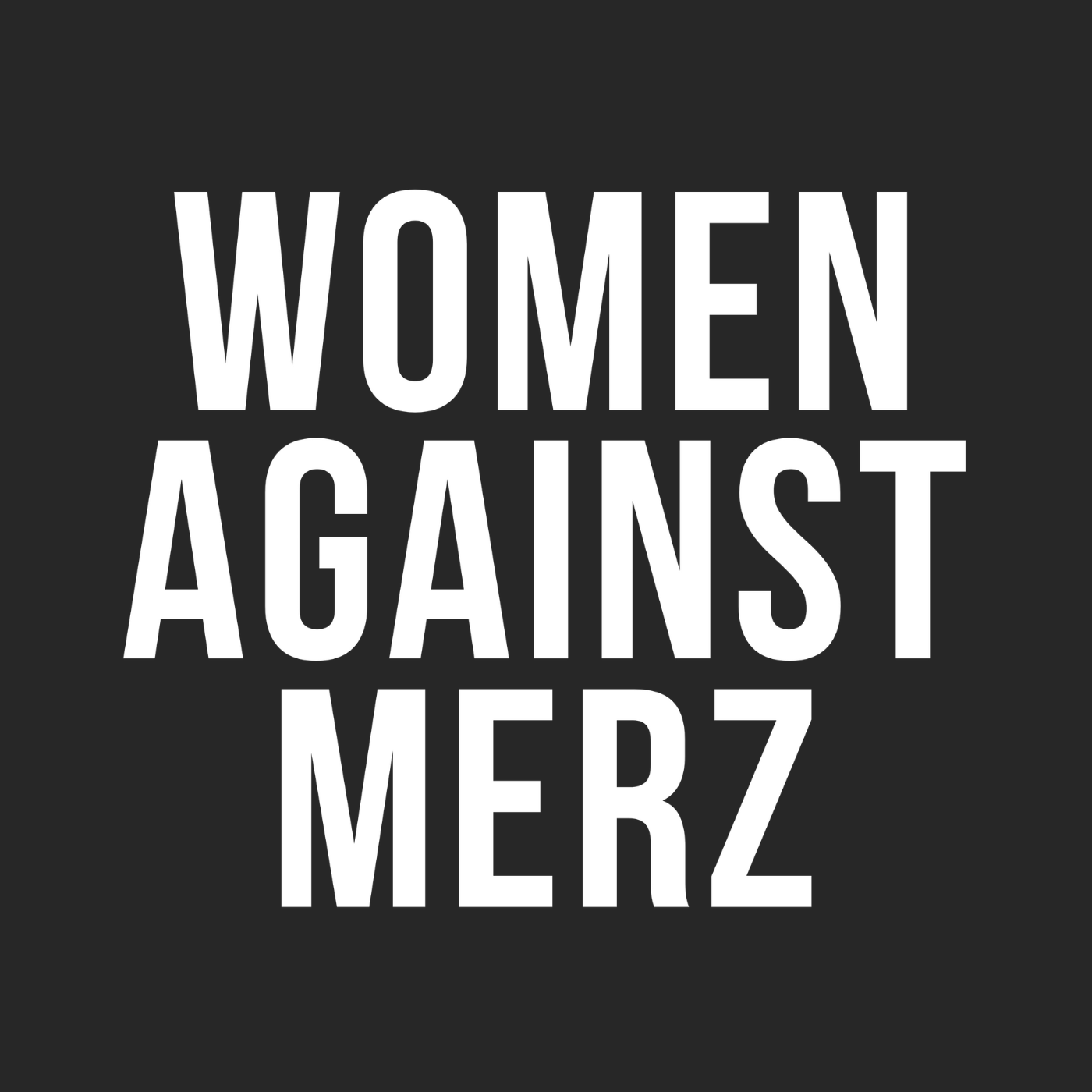 Women against Merz