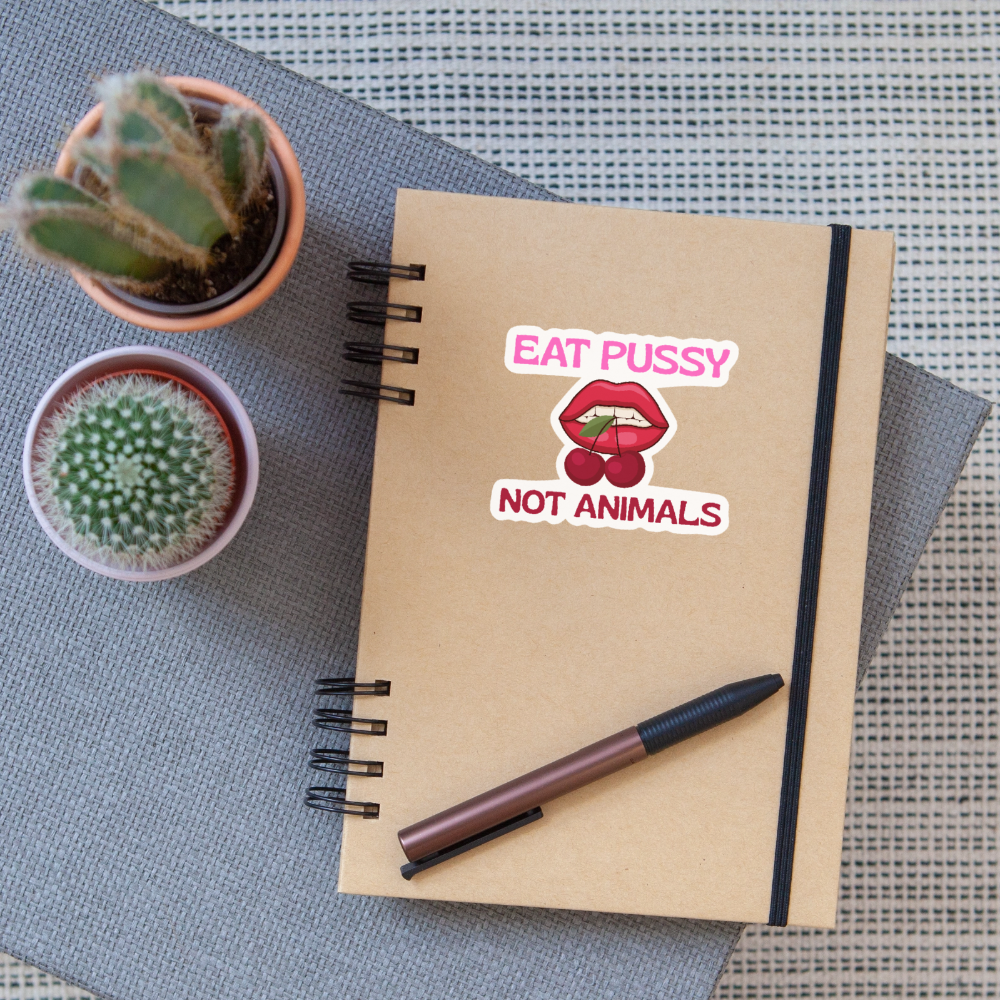 Eat Pussy Not Animals "Cherry Bite Edition" - Sticker (groß) - Mattweiß