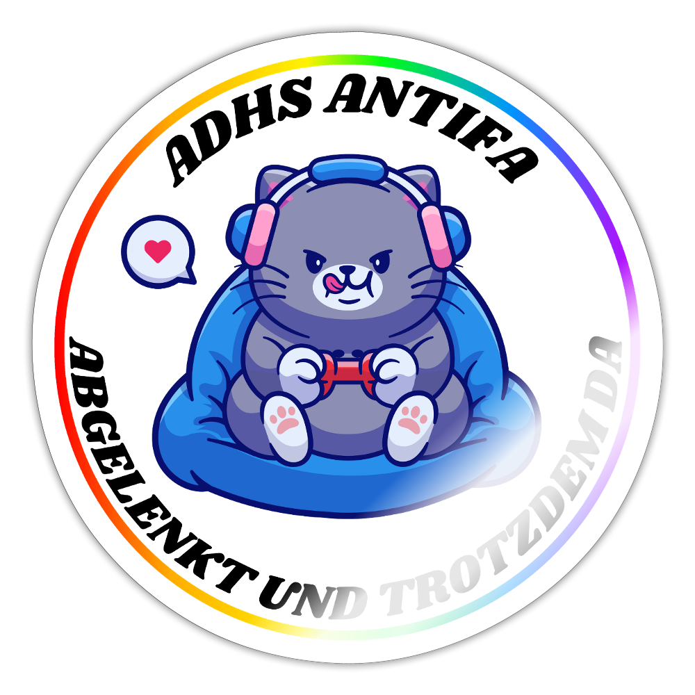 ADHS Antifa: Abgelenkt und trotzdem da "Gamer Cat Edition" - Sticker (groß) - Weiß glänzend