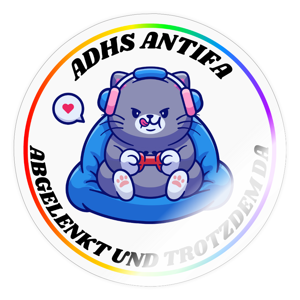 ADHS Antifa: Abgelenkt und trotzdem da "Gamer Cat Edition" - Sticker (groß) - Transparent glänzend