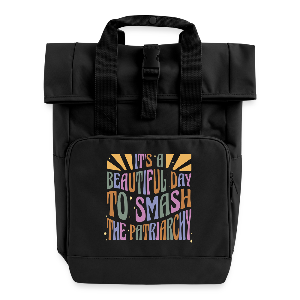 It's a Beautiful Day to Smash the Patriarchy - Rolltop Rucksack mit zwei Griffen - Schwarz