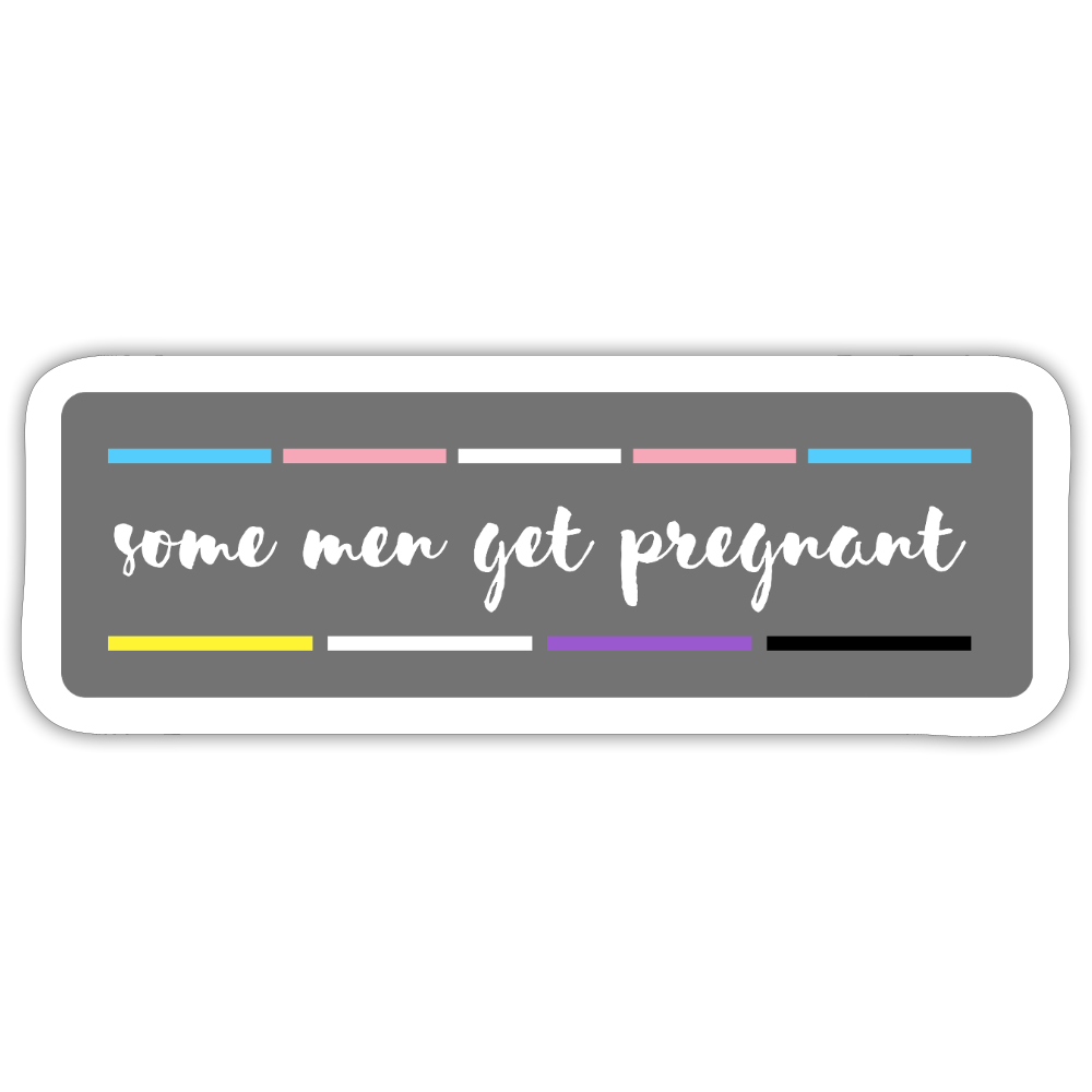some men get pregnant "Trans Stripes Edition" - 1x Sticker (groß) - Mattweiß