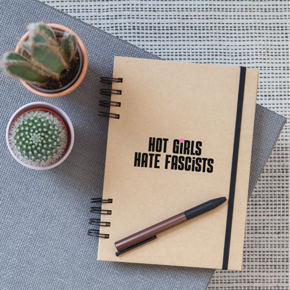 Hot Girls Hate Fascists - Sticker (groß) - Transparent glänzend