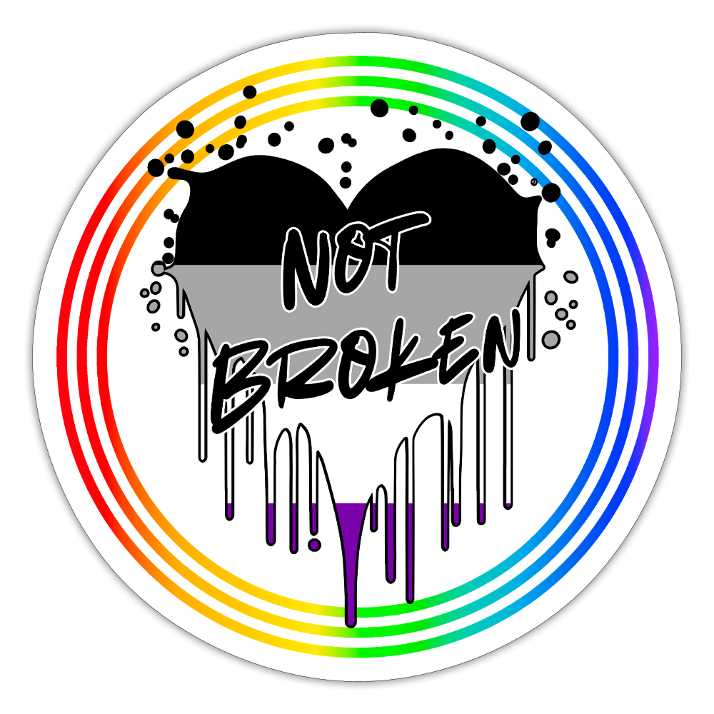 Asexual Not Broken "Regenbogenkreis Edition" - Sticker (groß) - Mattweiß
