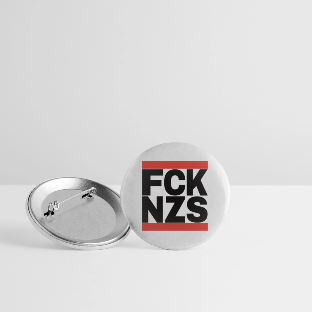 FCK NZS (schwarze Schrift) - Buttons groß 5x - Weiß