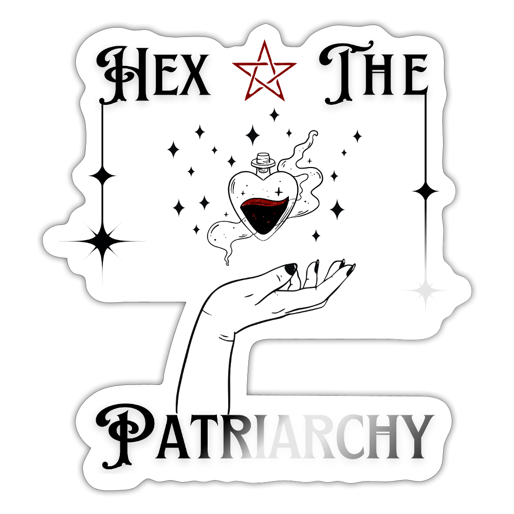 Hex the Patriarchy - Sticker (groß) - Weiß glänzend