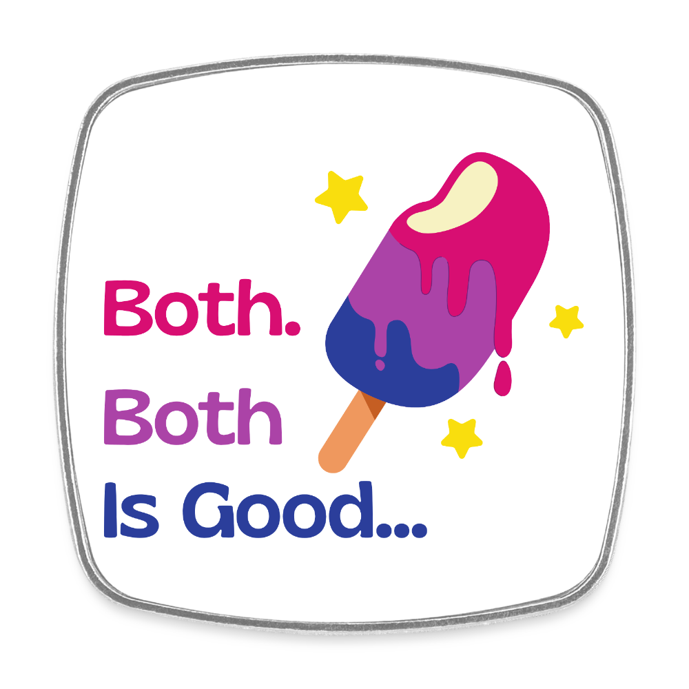Bi Pride: Both is Good - Viereckiger Kühlschrankmagnet - Weiß