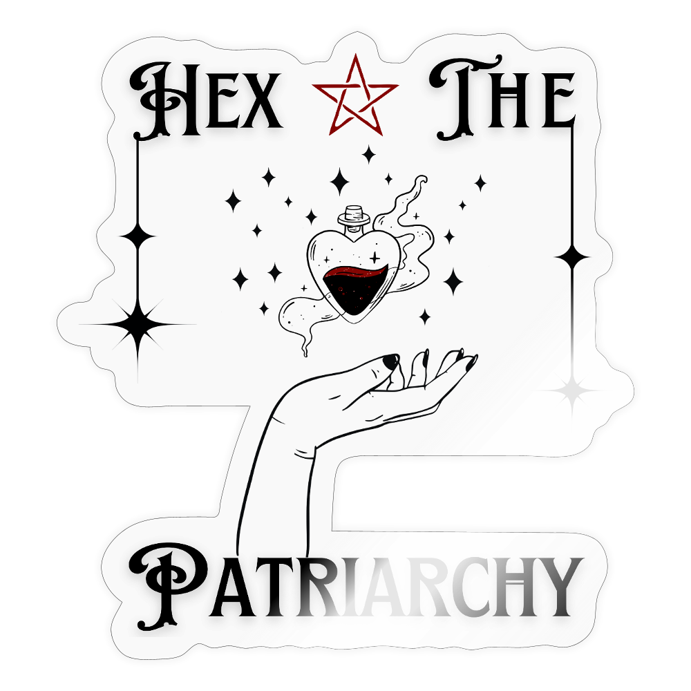 Hex the Patriarchy - Sticker (groß) - Transparent glänzend
