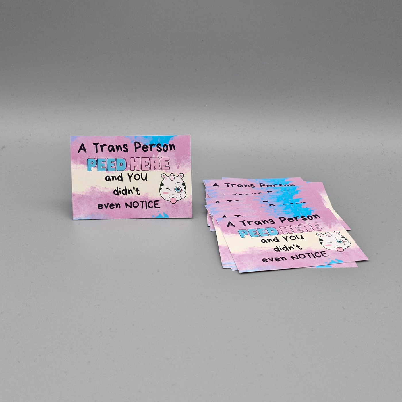 A Trans Person peed here and you didn't even notice - Sticker, 30 Stück (5,2 × 7,4 cm)