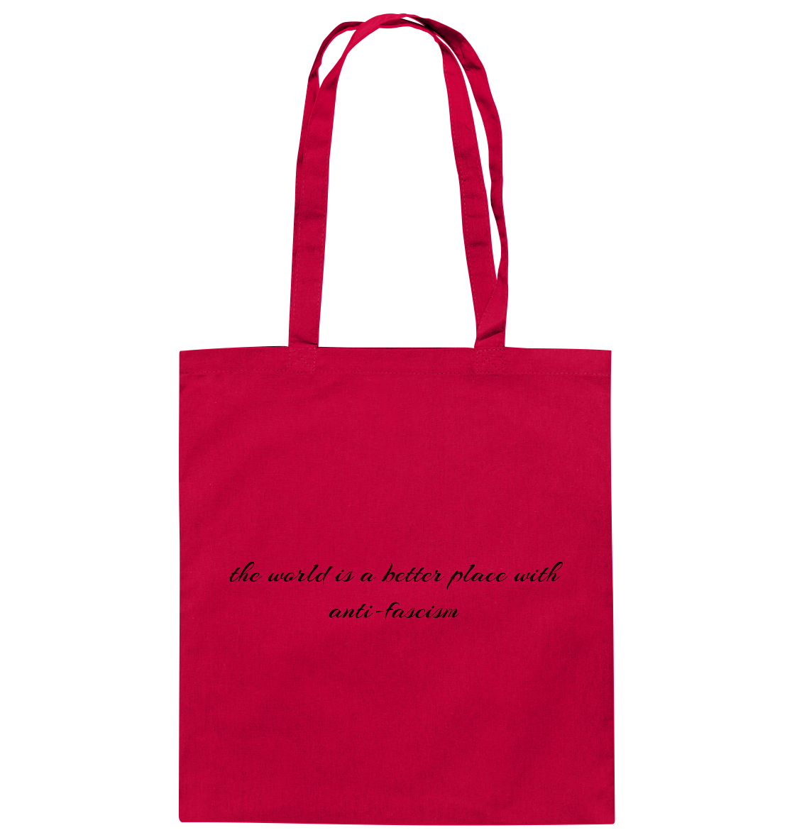 the world is a better place with anti fascism - Baumwolltasche