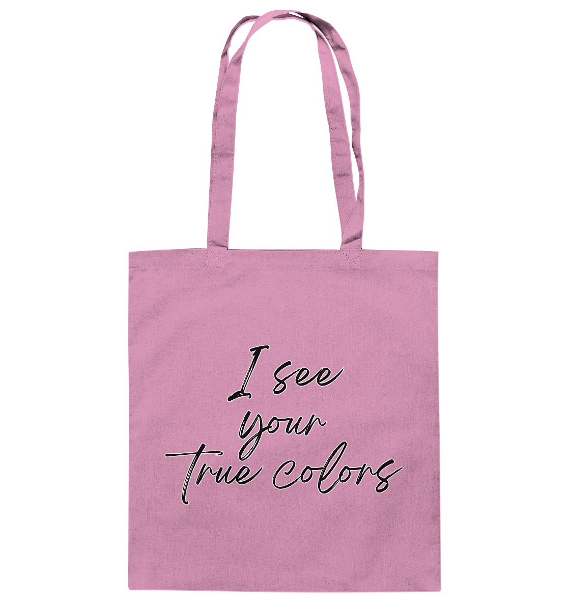 I see your True colors Backprint - Baumwolltasche