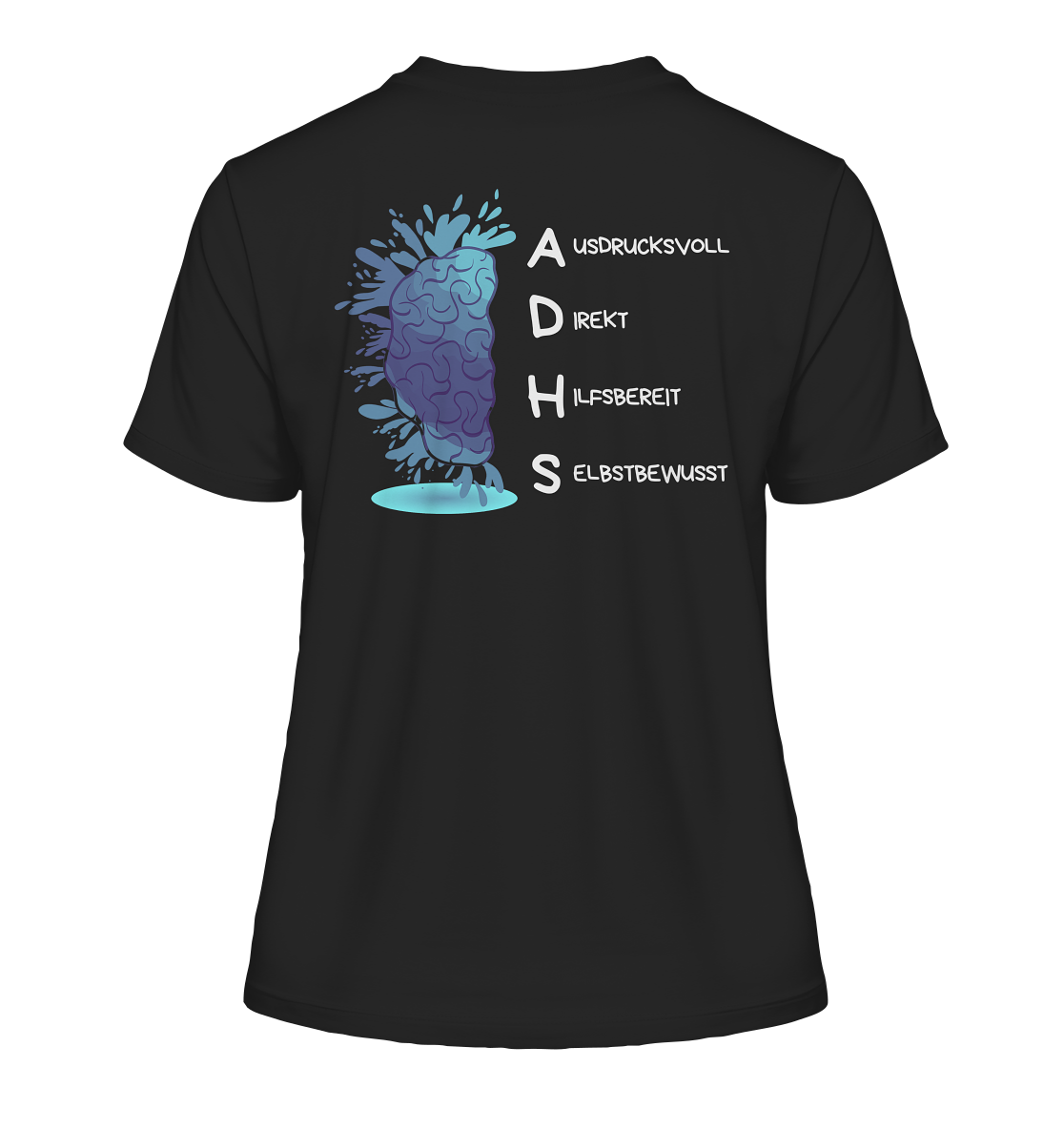 ADHS Ausdrucksvoll Direkt Hilfsbereit Selbstbewusst Backprint - Fitted Ladies Organic Shirt