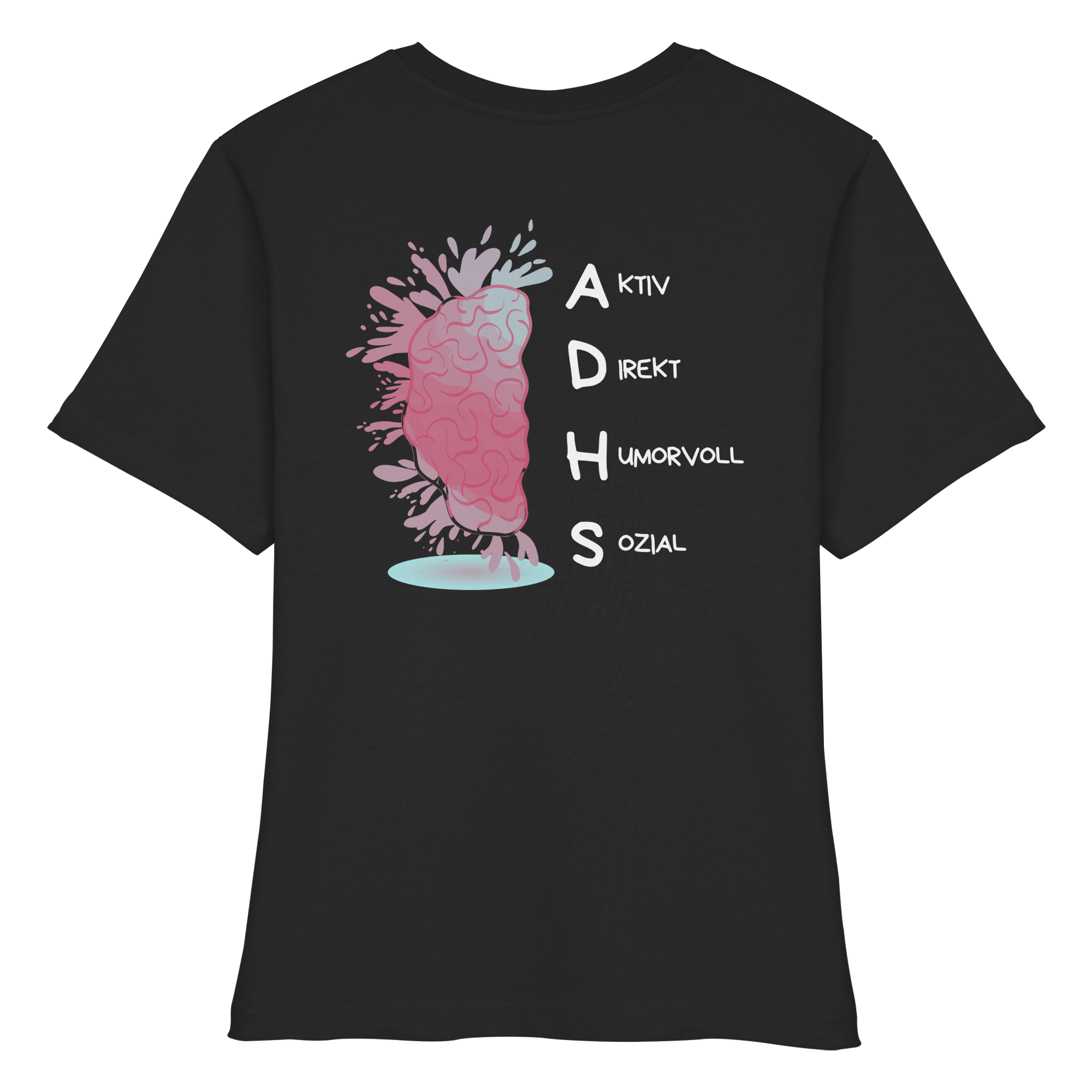 ADHS Aktiv Direkt Humorvoll Sozial Backprint - Fitted Ladies Organic Shirt