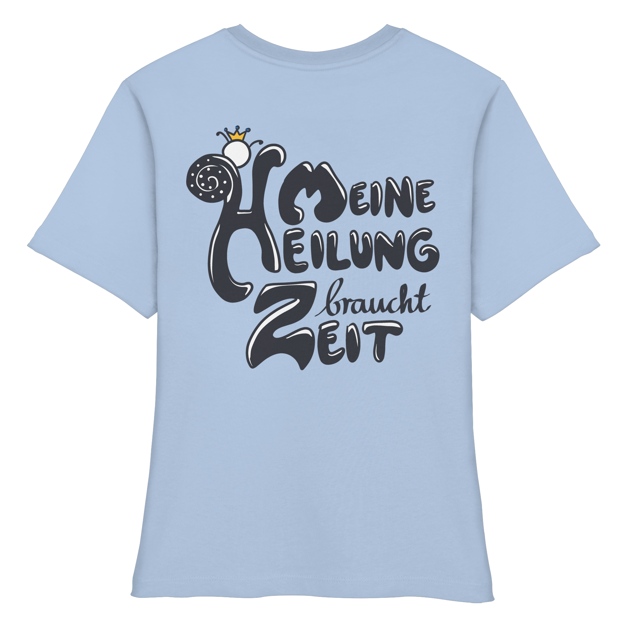 Meine Heilung braucht Zeit "Schwarze Edition" Backprint - Fitted Ladies Organic Shirt