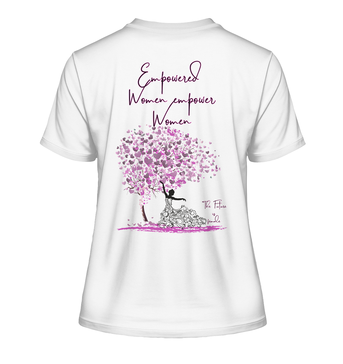 Empowered Women empower Women Backprint - Fitted Ladies Organic Shirt