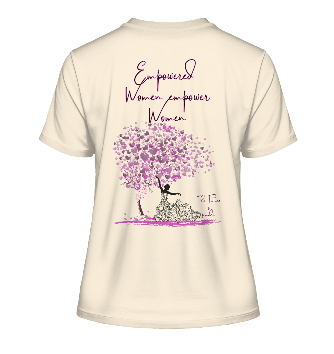 Empowered Women empower Women Backprint - Fitted Ladies Organic Shirt