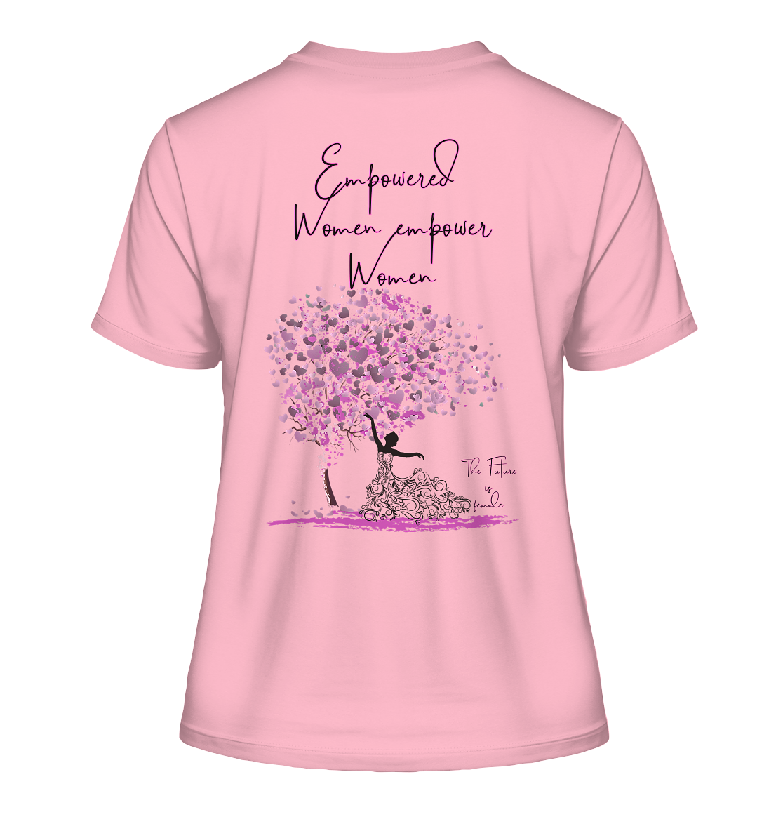 Empowered Women empower Women Backprint - Fitted Ladies Organic Shirt
