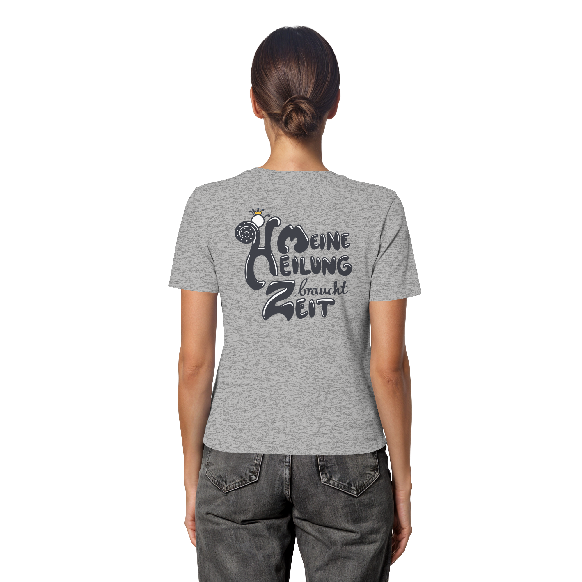 Meine Heilung braucht Zeit "Schwarze Edition" Backprint - Fitted Ladies Organic Shirt