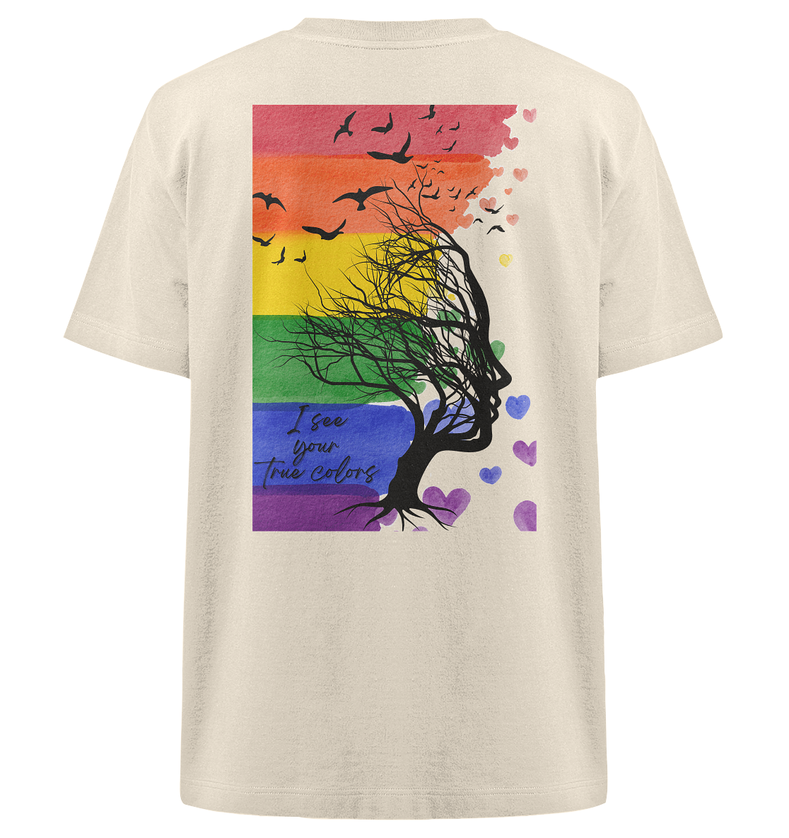 I see your True colors - Heavy Oversized Organic Shirt