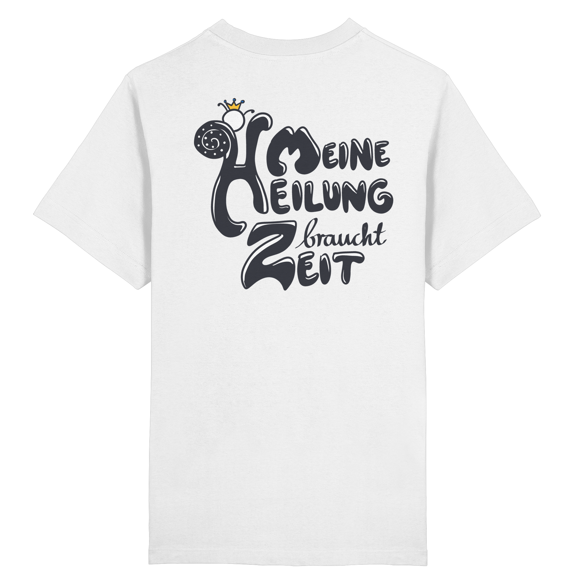 Meine Heilung braucht Zeit "Schwarze Edition" Backprint - Heavy Oversized Organic Shirt