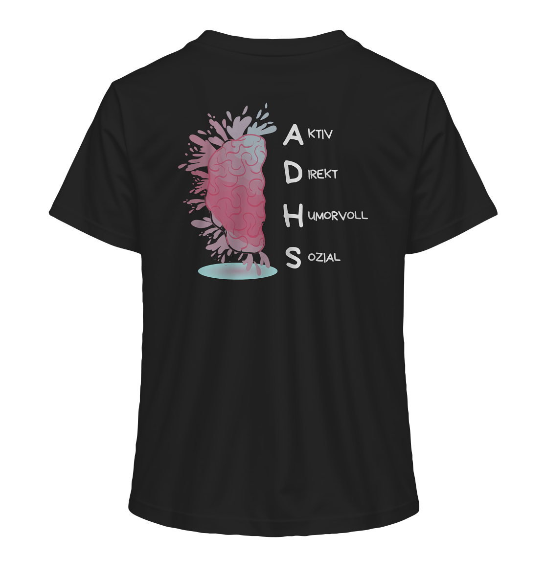 ADHS Aktiv Direkt Humorvoll Sozial Backprint - Ladies Organic Shirt