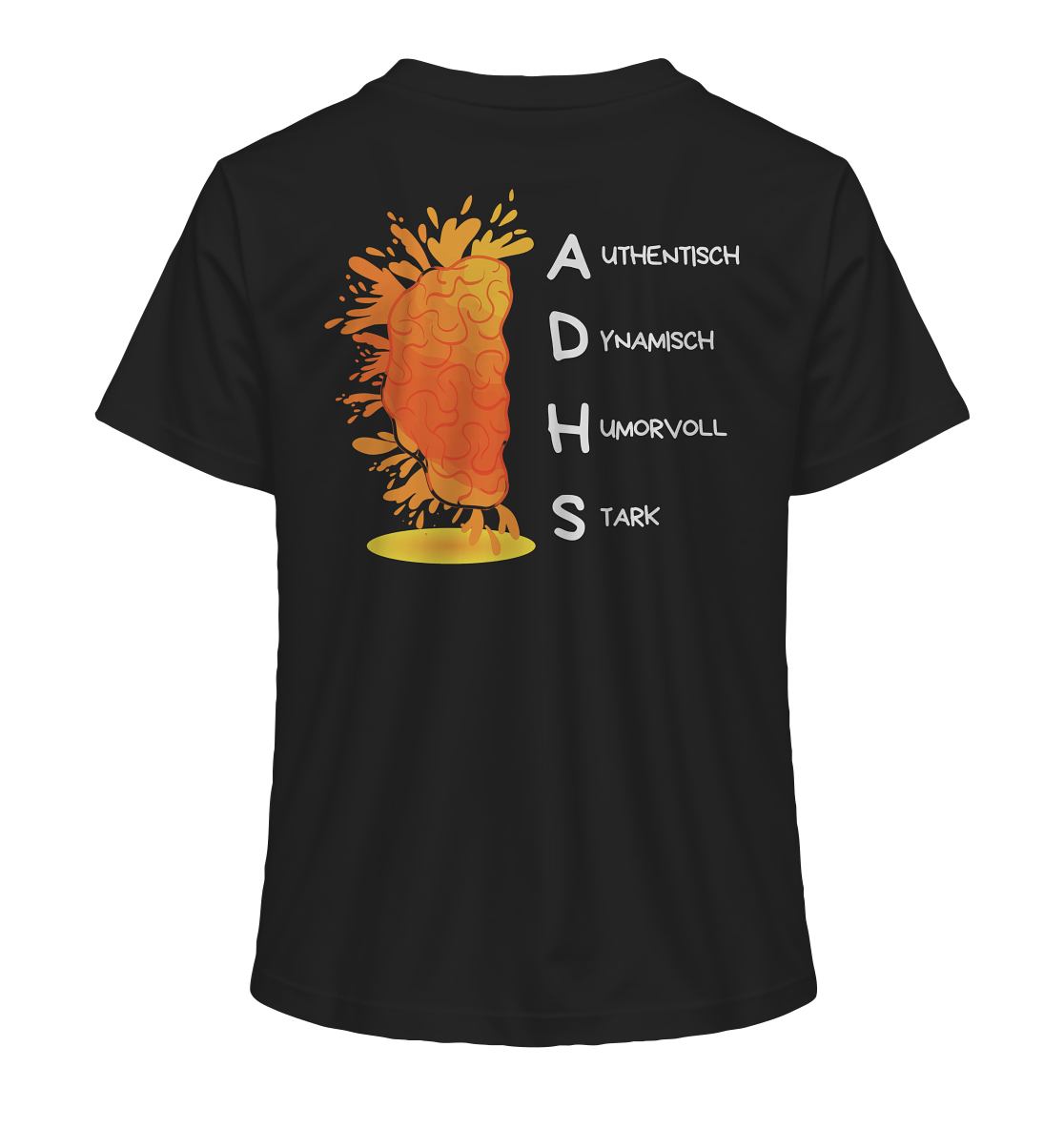 ADHS Authentisch Dynamisch Humorvoll Stark Backprint - Ladies Organic Shirt