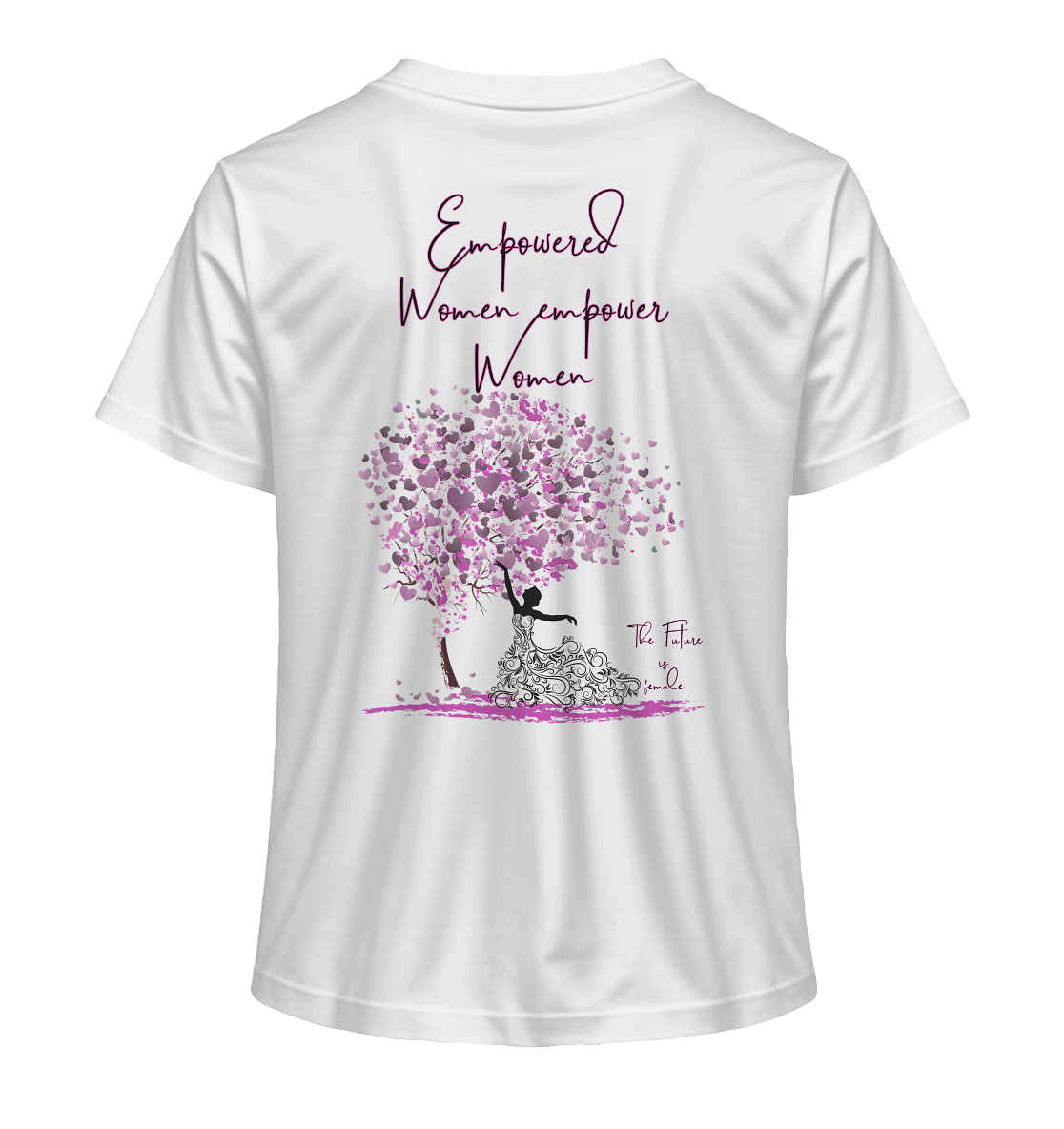 Empowered Women empower Women Backprint - Ladies Organic Shirt
