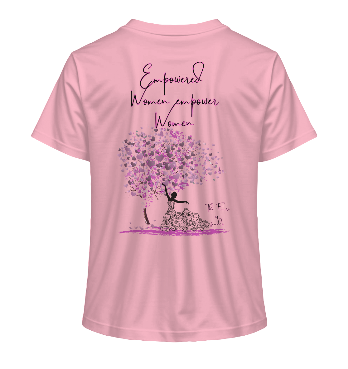 Empowered Women empower Women Backprint - Ladies Organic Shirt