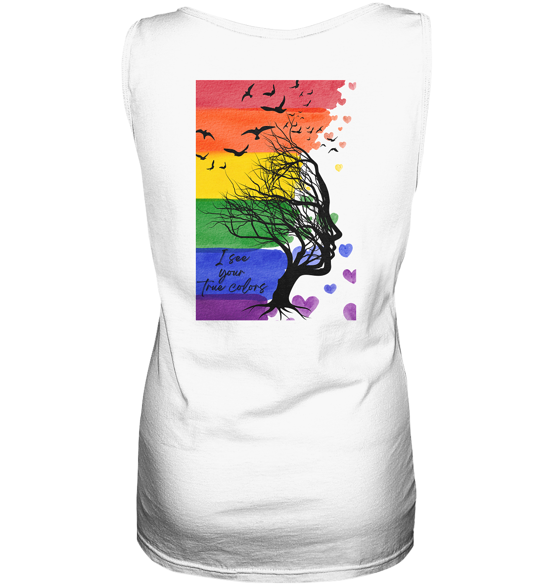 I see your True colors Backprint - Ladies Tank-Top
