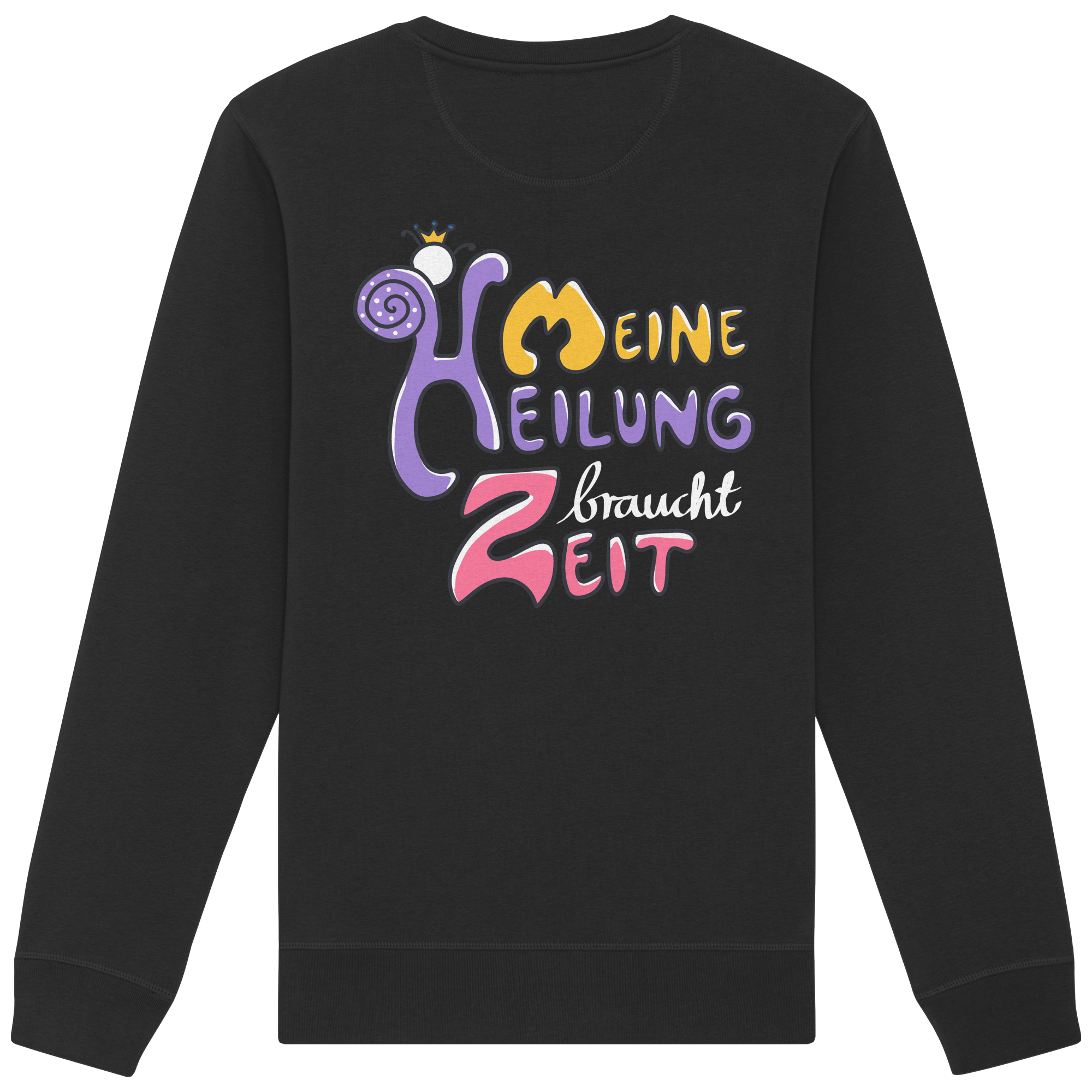 Meine Heilung braucht Zeit "Bunte Edition" Backprint - Organic Basic Unisex Sweatshirt