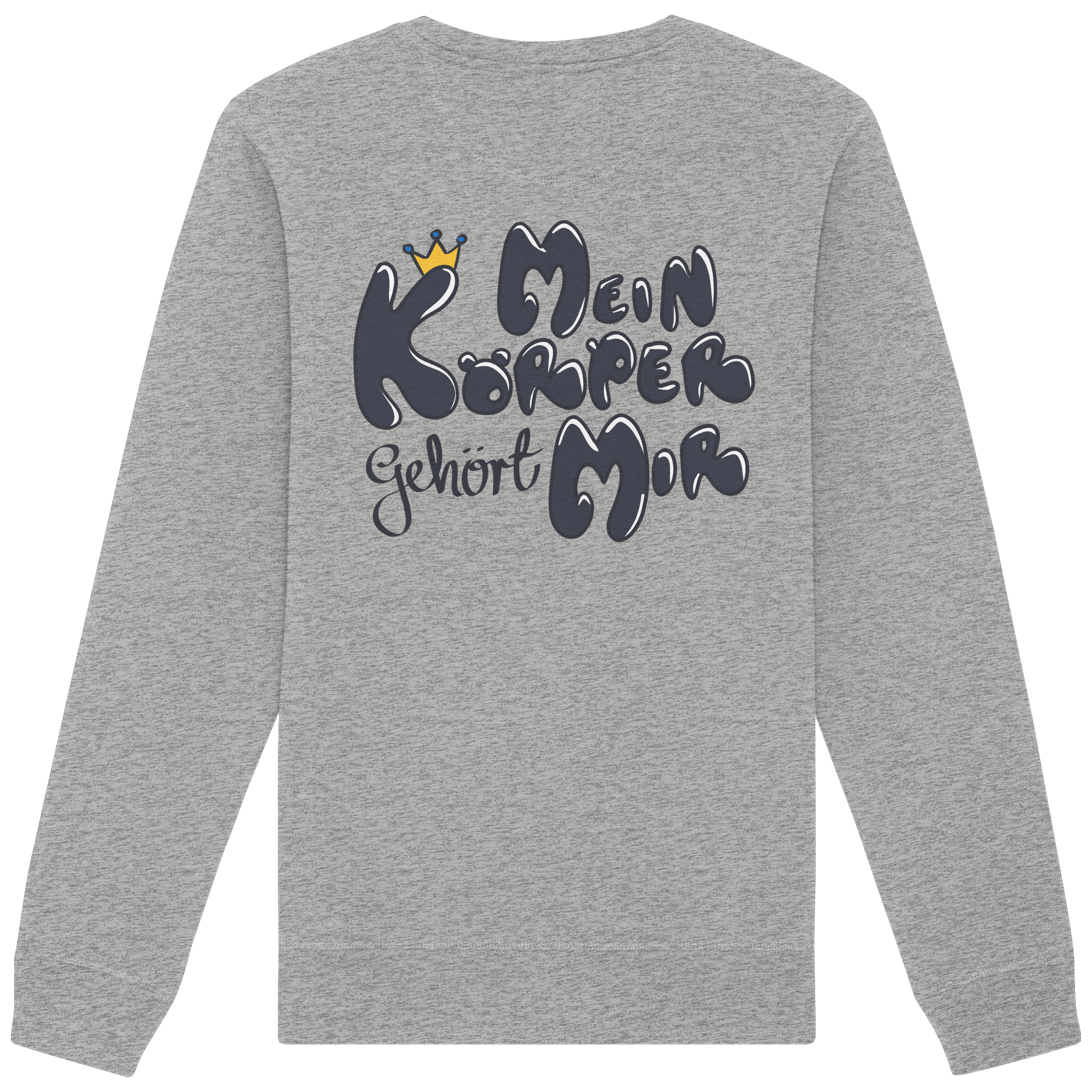 Mein Körper gehört mir "Schwarze Edition" Backprint - Organic Basic Unisex Sweatshirt