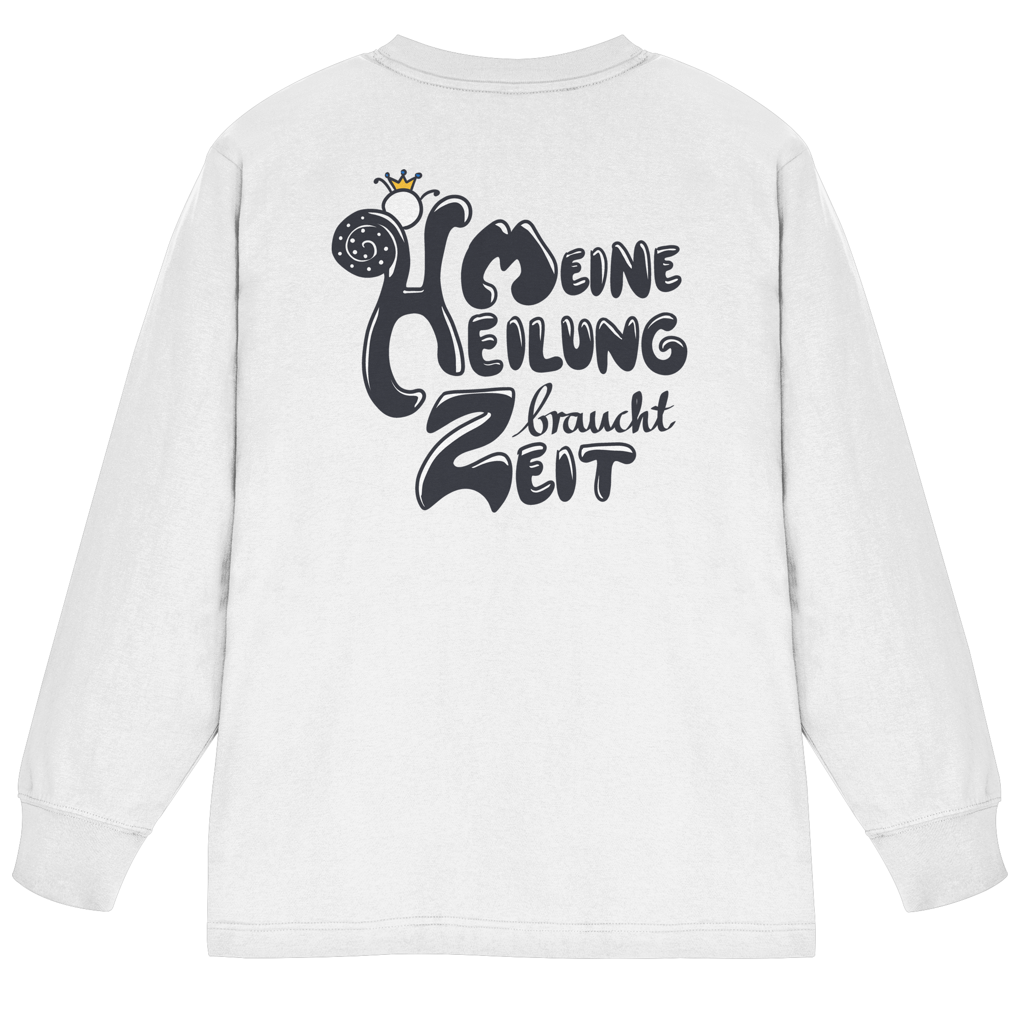 Meine Heilung braucht Zeit "Schwarze Edition" Backprint - Organic Heavy Oversized Longsleeve T-Shirt