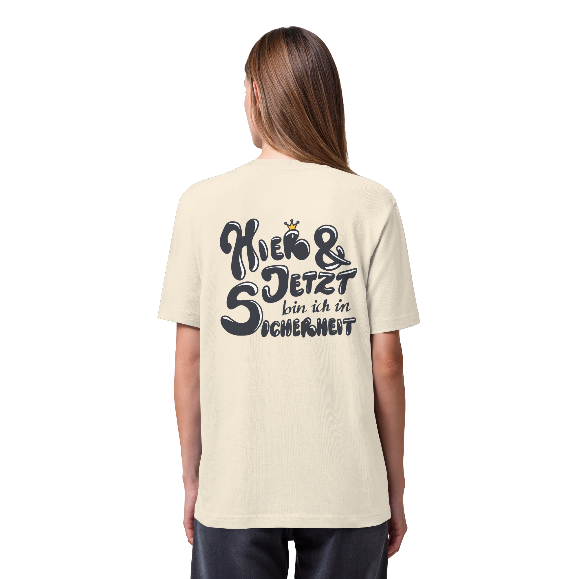 Hier und jetzt bin ich in Sicherheit "Schwarze Edition" Backprint - Organic Heavy T-Shirt