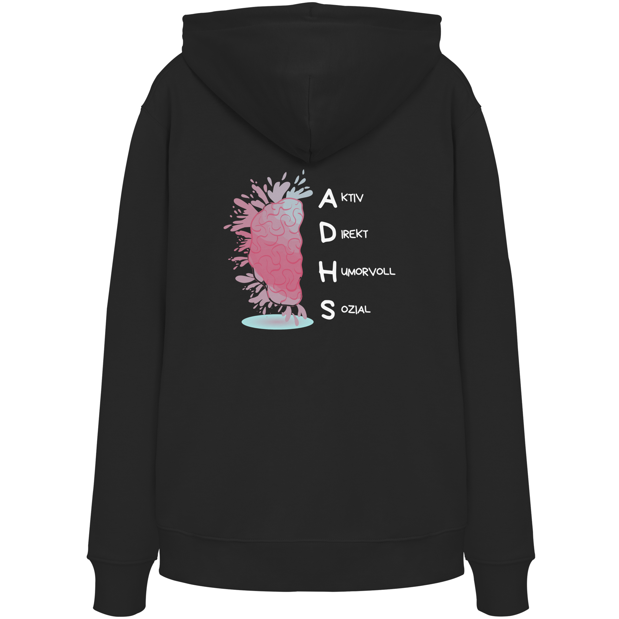 ADHS Aktiv Direkt Humorvoll Sozial Backprint - Organic Hoodie