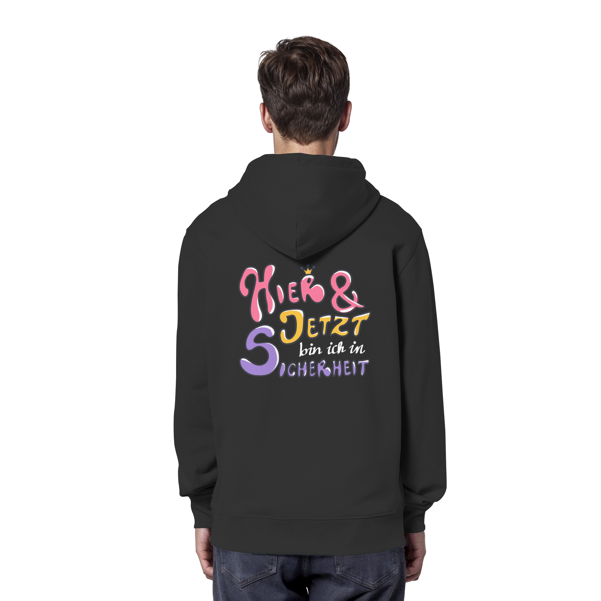 Hier und jetzt bin ich in Sicherheit "Bunte Edition" Backprint - Organic Hoodie