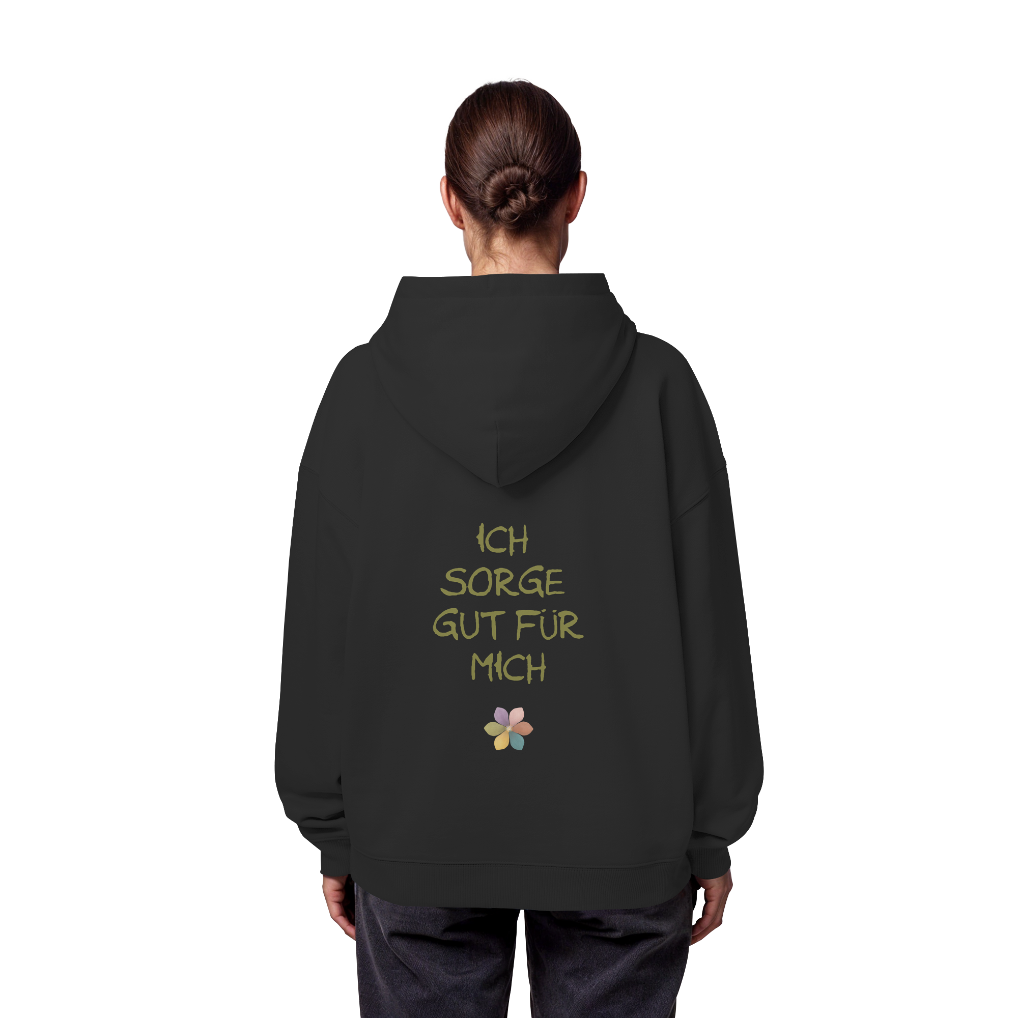 Ich sorge gut für mich "Achtsamkeitsblüte Edition" Backprint - Organic Oversize Hoodie