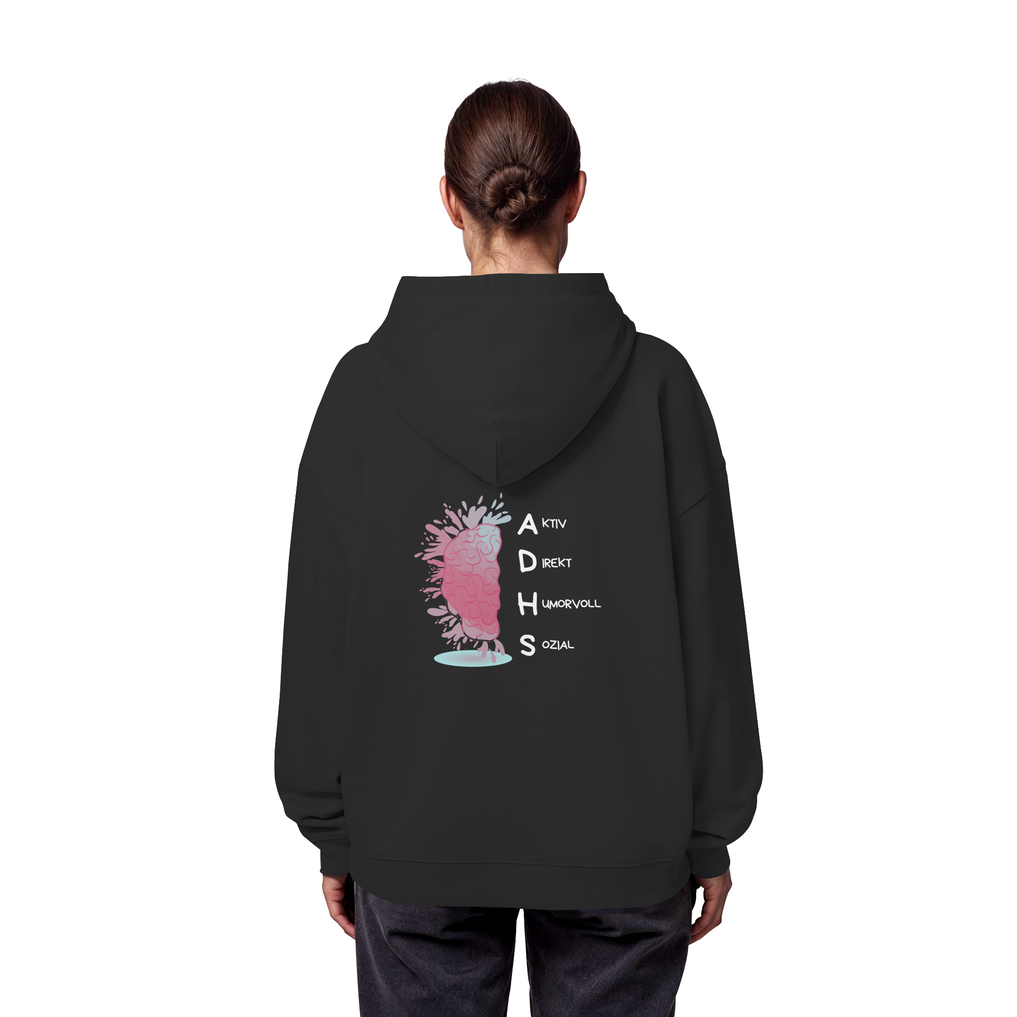ADHS Aktiv Direkt Humorvoll Sozial Backprint - Organic Oversize Hoodie