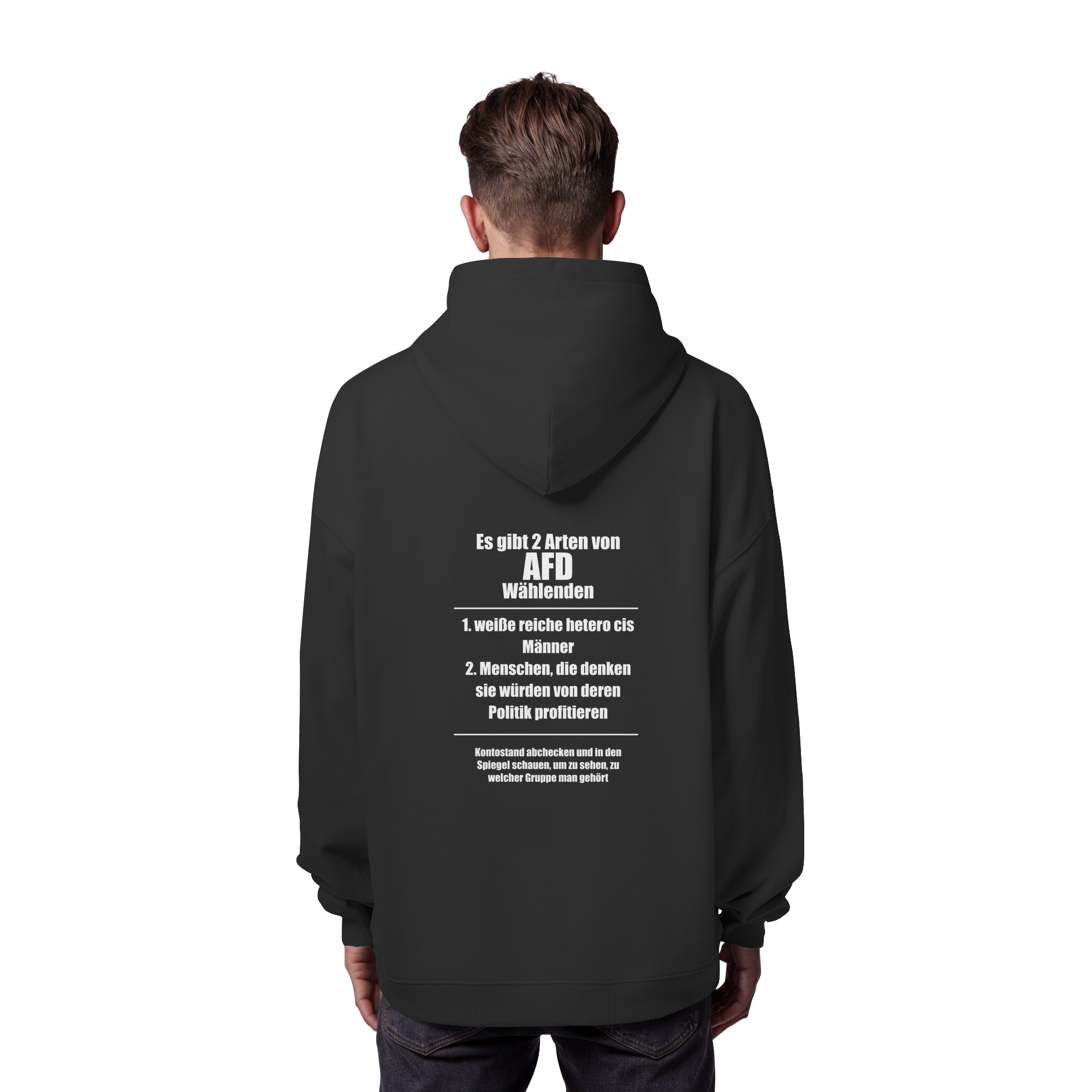 Es gibt 2 Arten von AfD Wählenden Backprint (dunkel) - Organic Oversize Hoodie