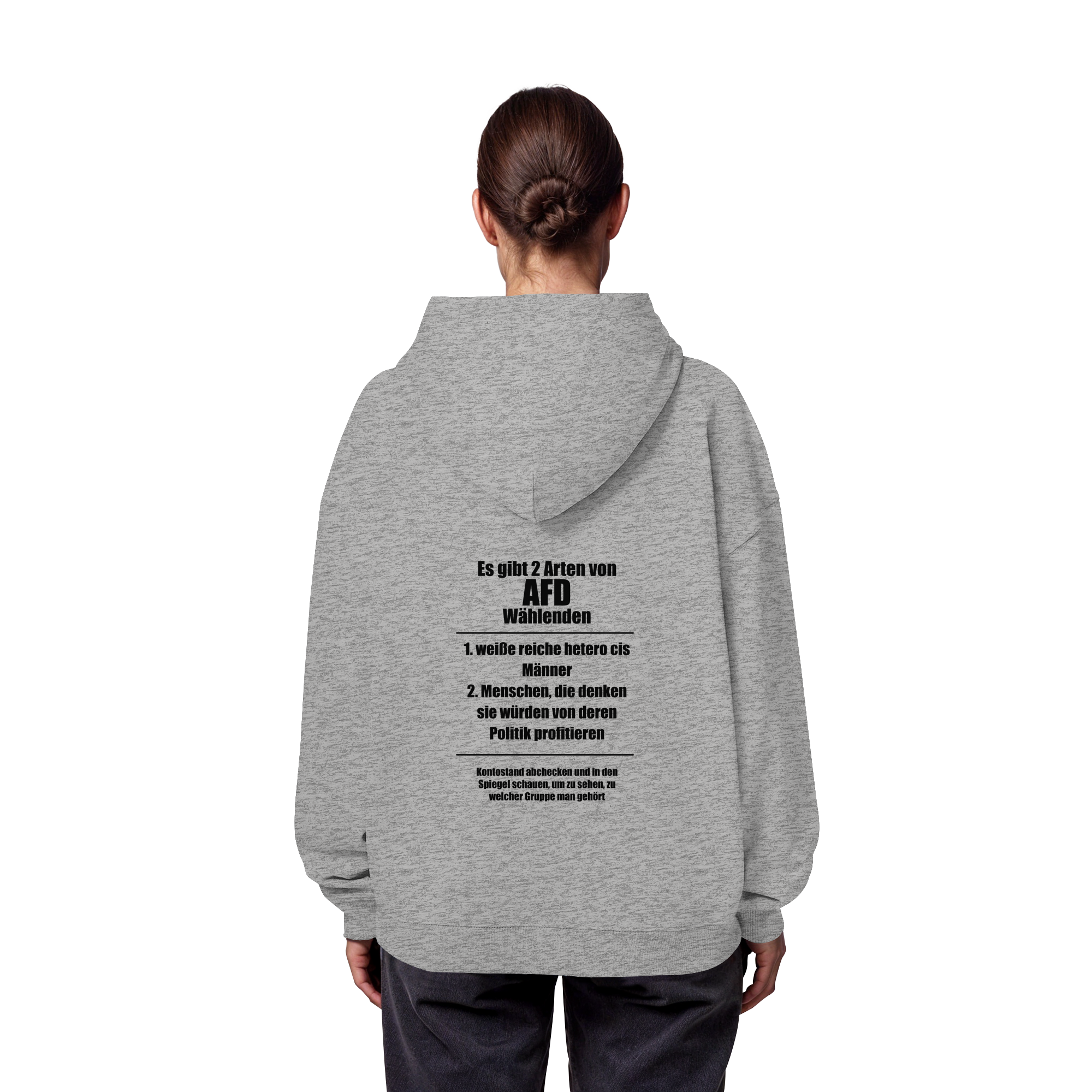Es gibt 2 Arten von AfD Wählenden Backprint (hell) - Organic Oversize Hoodie