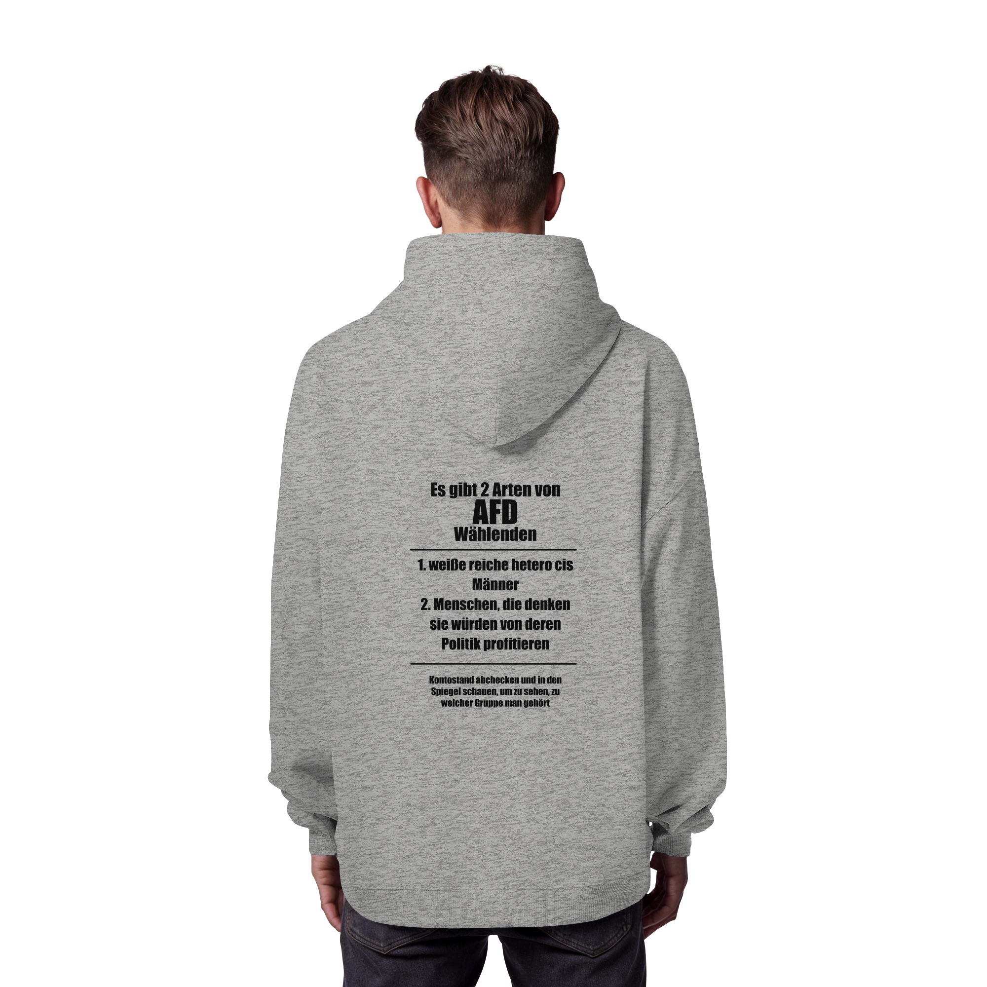 Es gibt 2 Arten von AfD Wählenden Backprint (hell) - Organic Oversize Hoodie