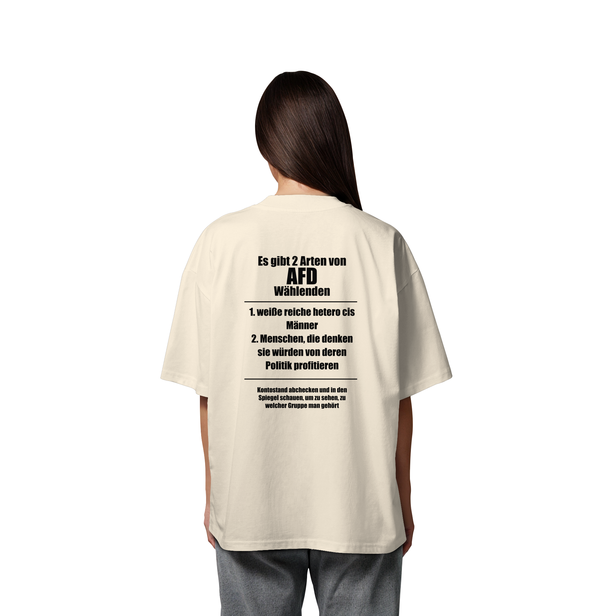 Es gibt 2 Arten von AfD Wählenden Backprint (hell) - Organic Oversize Shirt