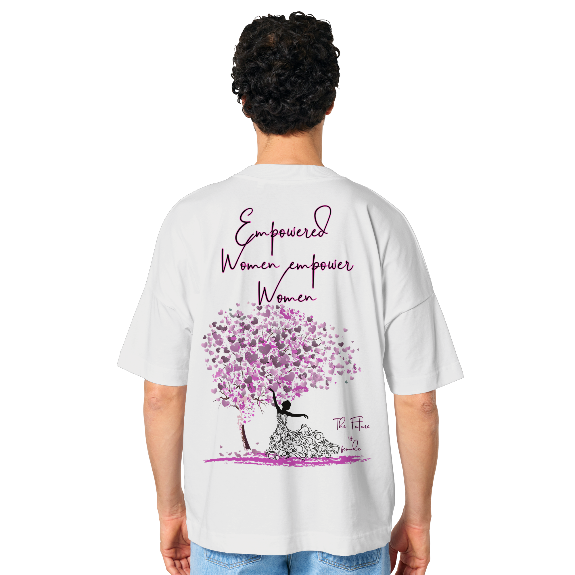 Empowered Women empower Women Backprint - Organic Oversize Shirt
